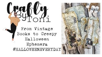 DAY 3 FROM VINTAGE BOOKS TO CREEPY HALLOWEEN EPHEMERA …#HALLOWEENEVERYDAY #junkjournalideas 