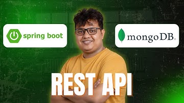 Spring Boot & MongoDB Tutorial: Create a CRUD REST API