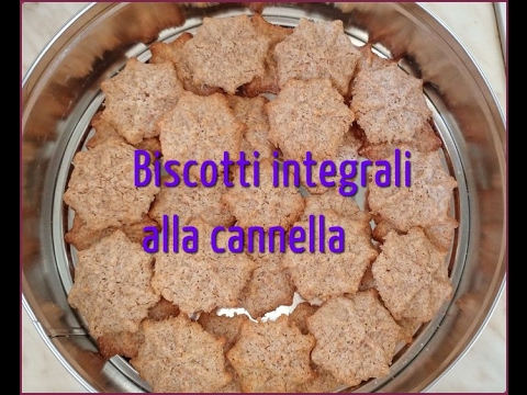 Biscotti integrali alla cannella