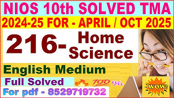 NIOS Home science 216 tma solved 2024-25 | nios home science 216 assignment solved 2025 in English