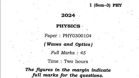 NEP 3rd Semester Physics Question Paper 2024 | PHY0300104 | PHY 