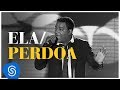 Raça Negra - Ela / Perdoa (DVD Raça Negra & Amigos) [Video Oficial]