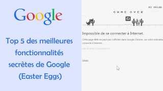 Top 5 des meilleurs fonctionnalités secrètes de Google (Easter Eggs)