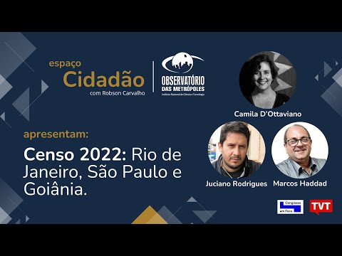 Censo 2022: Rio de janeiro, São Paulo e Goiânia.