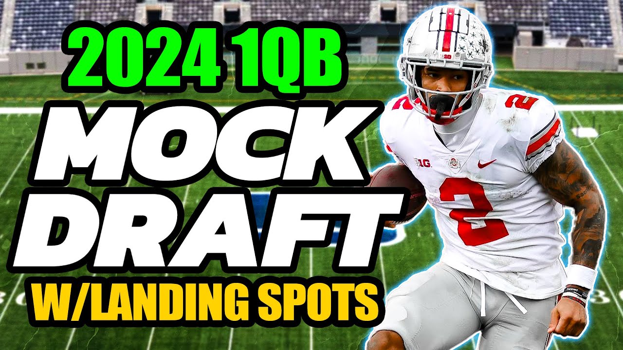 1QB 2024 Dynasty Football Rookie Mock Draft! YouTube