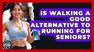 Is Walking A Good Alternative To Running For Seniors? - Running Beyond Limits