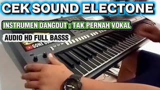 CEK SOUND DANGDUT ORGEN TUNGGAL [ INSTRUMEN TAK PERNAH PLUS VOKAL ] HD AUDIO FULL BASS
