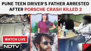 Pune Porsche Accident News | Teen Driver's Father Arrested After Pune Porsche Crash Killed 2