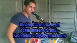 Senden Ötürümü ba Ayşe ? Yoksa Benden Ötürümü?.. Kuchek Chalga Mix Orkestra Memo Resimi