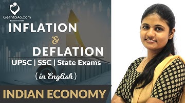 Inflation and Deflation | Indian Economy | In English | UPSC | GetintoIAS