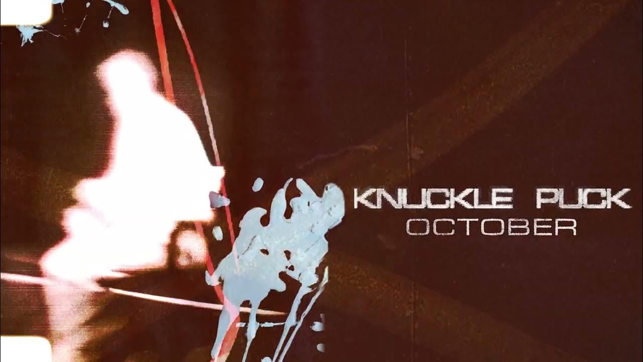 Knuckle Puck "October" YouTube