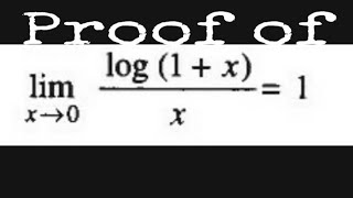Proof Of Lim X 0 Log 1 X X 1 Youtube Proof Of Lim X 0 Log 1 X X 1 Youtube