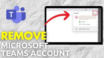 How To Remove Microsoft Teams Account From Laptop