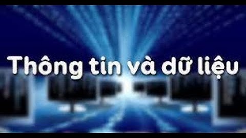 Thông tin đầy đủ là thông tin như thế nào