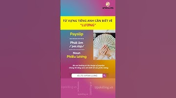 10 Từ vựng tiếng Anh cần biết về "LƯƠNG" #ielts #english #vobulary #ieltsupskilling