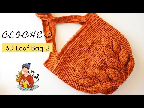 Crochet 3D Leaf Bag Tutorial Part 2