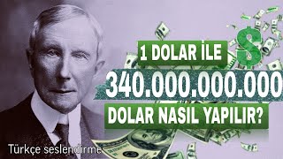 John Rockefellerin 12 Servet Kurali Dünyanın En Zengin Adamının Sırları