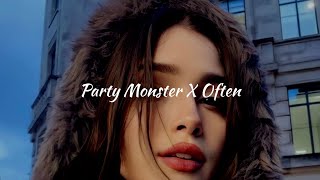 the weekend , party monster X often ( speed up + reverb )