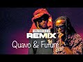 Quavo & Future - Turn Your Clic Up (Lyrics)