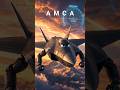 भारत का अपना 5th Gen Fighter Jet AMCA😱 AI based technology #animation #facts