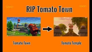 New Fortnite Map Change Rip Tomato Town New Tomato Temple