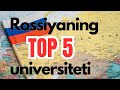 Топ 5 университетов России /Top 5 universities in Russia 2020/ Rossiyaning Top 5 Universiteti 2020