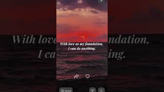 Download Lagu With love as my foundation I can do anything 💗💗💗 #love #validlove #quotes #selflove #actuallove MP3