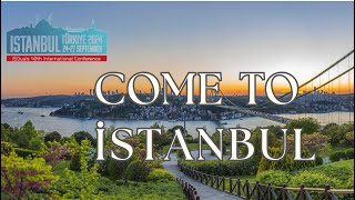Come To İstanbul ISQua International Conference