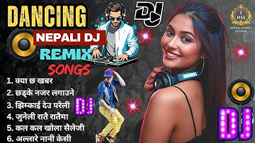 DANCING 🔥 NEPALI DJ REMIX SONGS COLLECTION 2025 | DJ REMIX SONGS | #nepalidjremix 