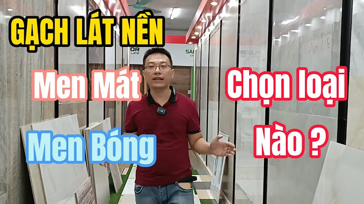 So sánh giá gạch men cao cấp năm 2024