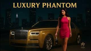 Luxury Phantom | Hyper Valley | Luxury Song