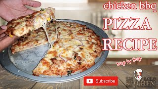 HOW TO MAKE CHICKEN BARBEQUE PIZZA AT HOME | EASY DIY PIZZA RECIPE | HEALTHY & DELICIOUS