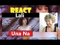 Reaction Video | Lali - Una Na (Reacción)