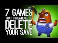 7 Games That Think Deleting Your Save is Hilarious