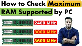 How To Check Maximum Ram Speed Supported By Your Pc Or Laptop In Hindi