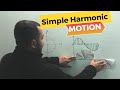 SIMPLE HARMONIC MOTION | Class 12 Physics | NEB Course