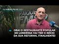 COMENTÁRIO FINAL RS: OBA! O RESTAURANTE POPULAR DE LONDRINA VAI TER O INÍCIO DA SUA REFORMA!