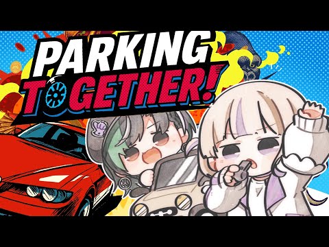 【Parking Together!】口喧嘩上等？！ばんちょと一緒に駐車する！！【#輪堂千速 / #hololivedev_is  #FLOWGLOW 】