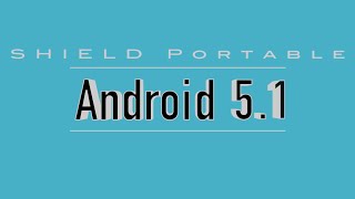 NVIDIA SHIELD Portable Gets Android 5.1 Update screenshot 4