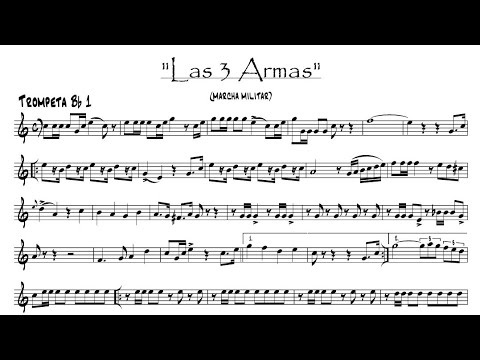 las 3 armas marcha militar partitura para trompeta 🎺 - YouTube