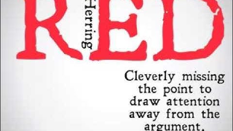 Red Herring (Logical Fallacy)