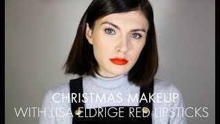 Christmas Makeup with Lisa Eldrige Red Lipsticks || The Very French Girl