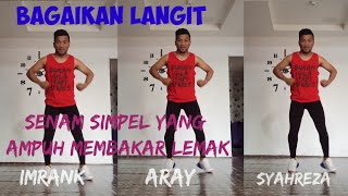 senam simpel yg ampuh untuk membakar lemak II Bagaikan langit II Arayna