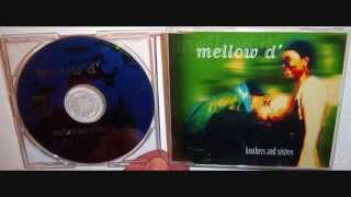 Mellow D&#39; - Brothers and sisters (1996 Thomilla&#39;s club mix)