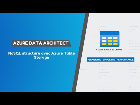 Vidéo: Qu'est-ce que le stockage de table Azure ?