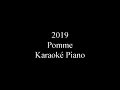 2019  pomme karaok piano