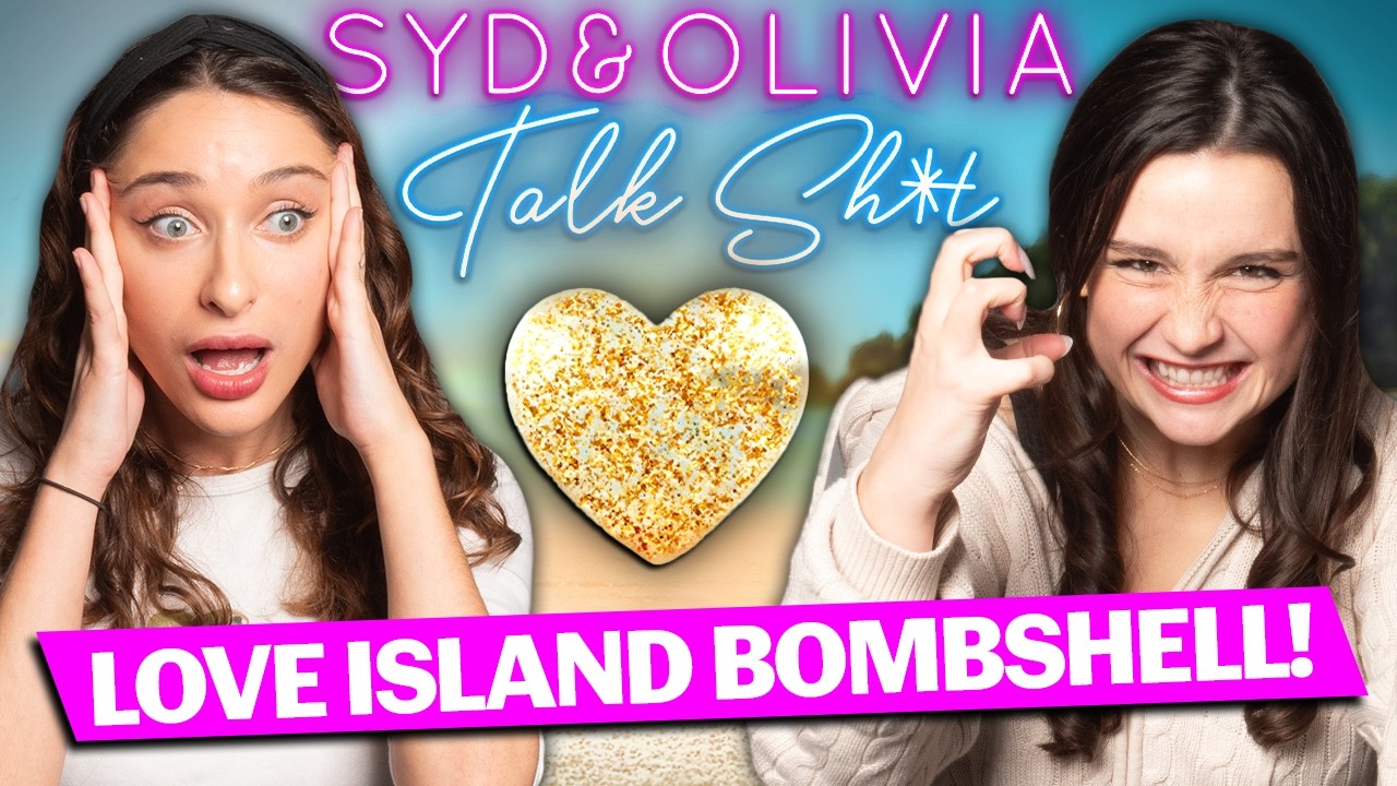 ️ FANTASY LOVE ISLAND - CASA AMOR BEGINS! ️ | Syd & Olivia Talk Sh*t