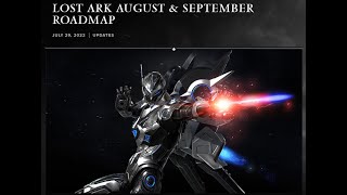 August/September Roadmap- My thoughts. QoL, Scouter, New Raid. Lighter Update Schedule. Lost Ark