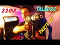 Un Taladro a baterias.. convertido a 220v (PARTE 2!)