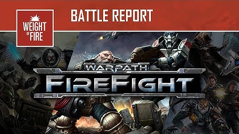 Firefight 2nd Edition Battle Report: Veer-Myn vs Asterians